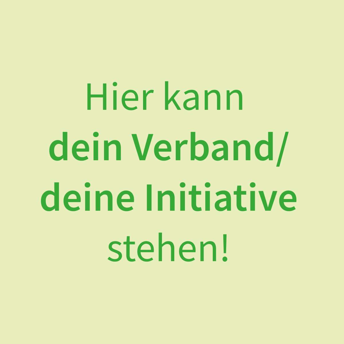 Hier geht es zum Anmeldeformular für Verbände und Initiativen